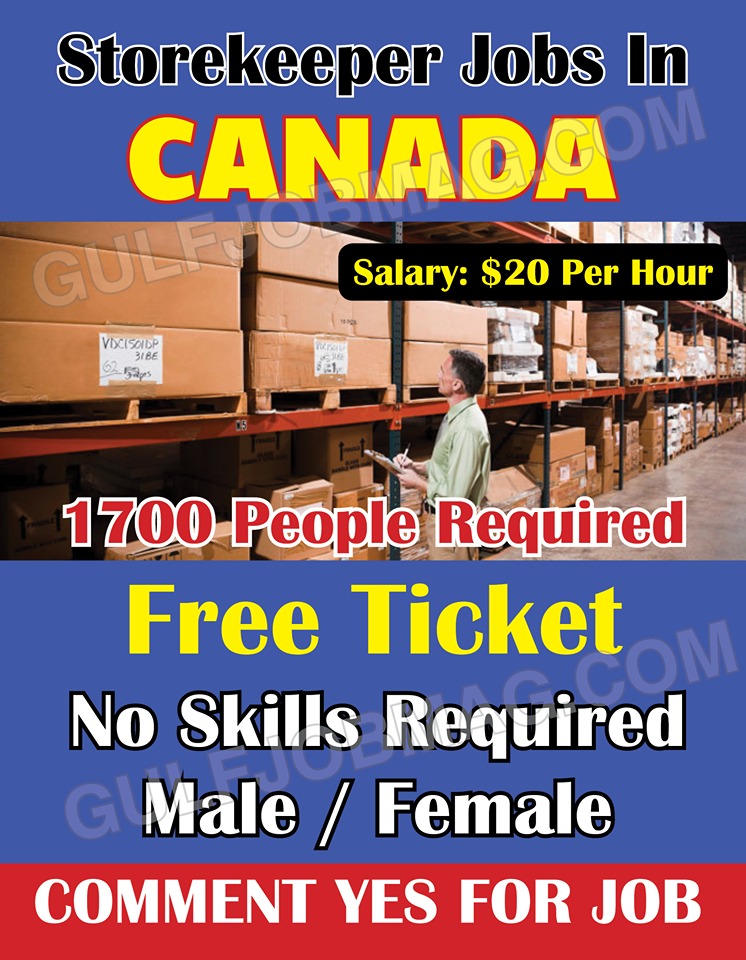 Store Keeper urgently wanted for CANADA Gulf Job Mag
