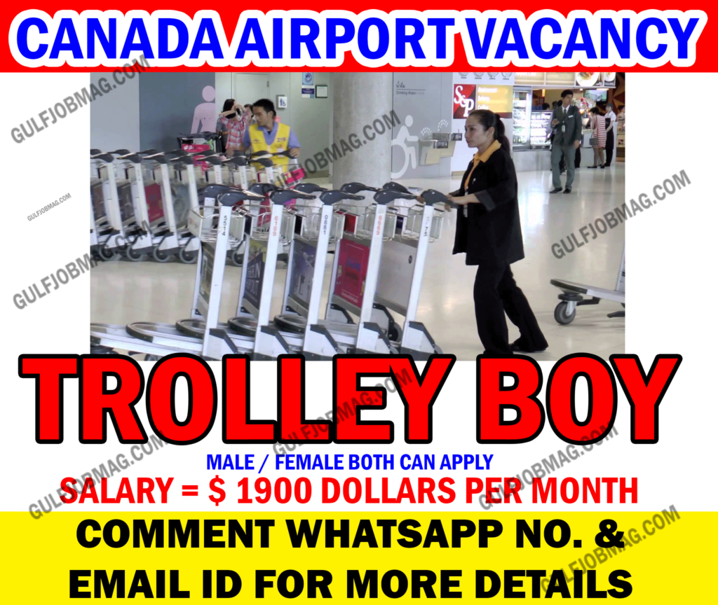 Airport Trolley Boy wanted for CANADA Gulf Job Mag