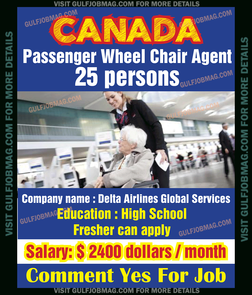 Passenger wheel chair Agent wanted in Canada Gulf Job Mag